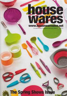 House wares January / February 2013 House wares January / February 2013