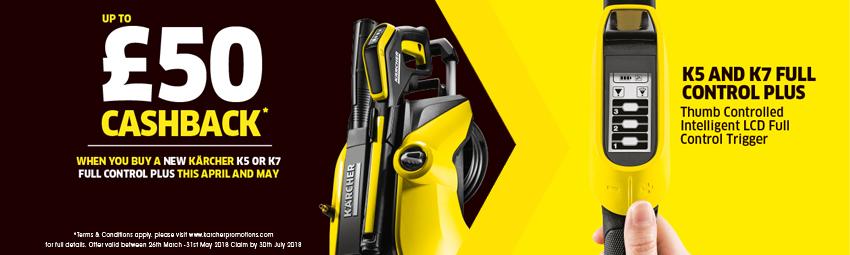 Up To £50* Cash Back With Karcher On The K5 & K7 Up To £50* Cash Back With Karcher On The K5 & K7