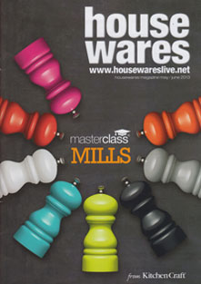 House wares May / June 2013 House wares May / June 2013